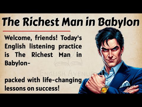 The Richest Man in Babylon Book Summary || Learn English & Get Inspired ✅ || Graded Reader - Level 3