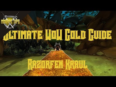 Razorfen Kraul Farming - The Ultimate WoW Gold Guide