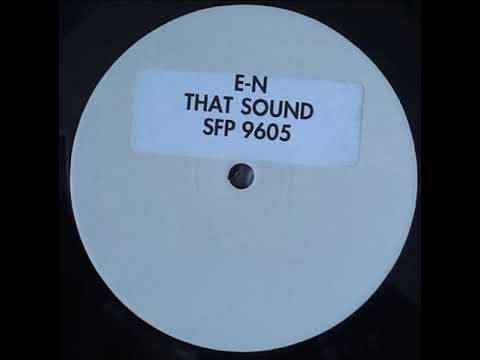 e-N ‎– That Sound (E-N's Favorite Mix)