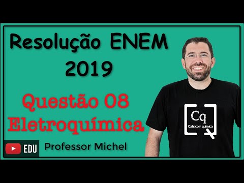 ENEM 2019 - Question 08 - Electrochemistry
