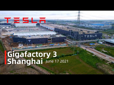 (June 17 2021)Tesla Gigafactory 3 Shanghai 4K Video