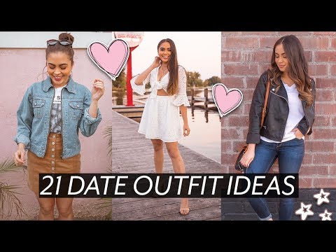 21 DATE OUTFIT IDEAS (casual, fancy, first date, +...