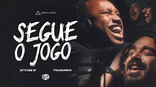 Segue O Jogo Lyrics English Translation