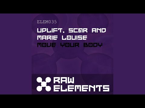 Move Your Body (Original Mix)