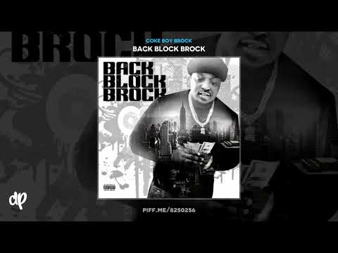 Coke Boy Brock - Shut it Down [Back Block Brock]