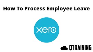 How to Process Employee Leave in Xero