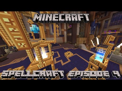 Learning How to Upgrade Spells (Minecraft Spellcraft episode 4)