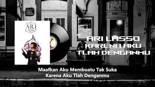 Download lagu Ari Lasso ft Ariel Tatum - Karena Aku Tlah Denganmu mp3 Download lagu Ari Lasso ft Ariel Tatum - Karena Aku Tlah Denganmu mp3