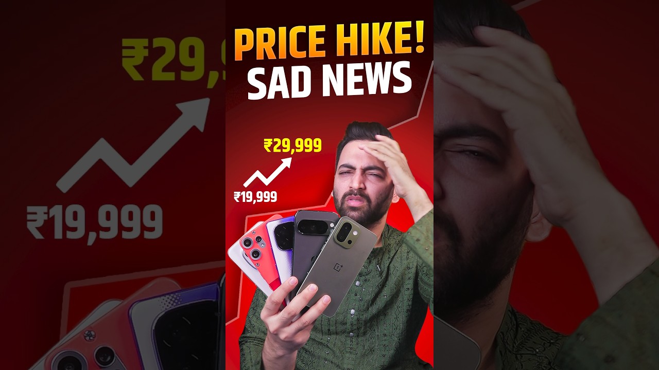 Smartphone Price Hike : BAD NEWS😨 #shorts