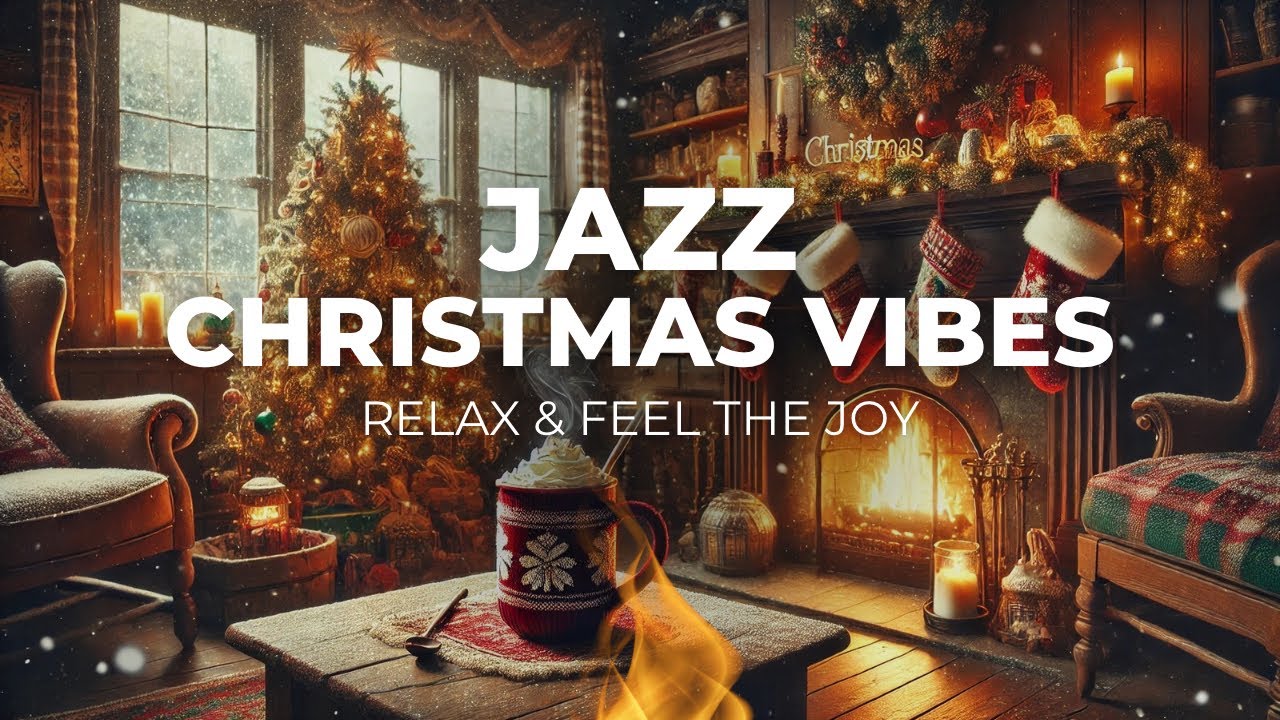 Feel Happy & Cozy with Relaxing Jazz Christmas Music 🎄