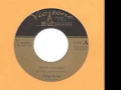 Don Cavalli & The Sons Of Man - King Jesus