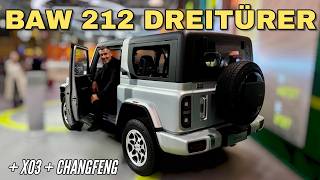 BAW 212: Dreitürer - X03 - Changfeng: Alle NEUEN für 2027! Diesel | Benziner | H