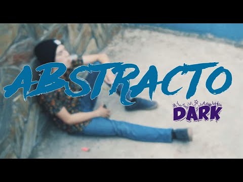 Abstracto ×Dark ×Trebor (video oficial)