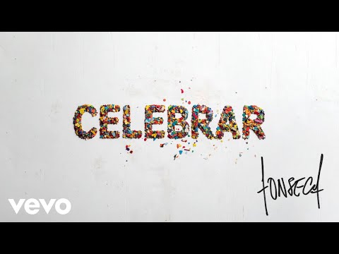 Fonseca - Celebrar (Audio)