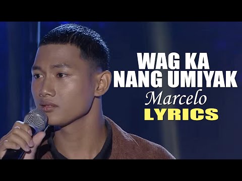 WAG KA NANG UMIYAK LYRICS IN STYLE OFMARCELO SONG BY GARY VALENCIANO #lyrics #video #viral