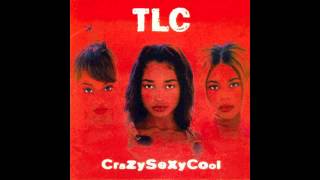 Sumthin&#39; Wicked This Way Comes - TLC [CrazySexyCool] (1994)