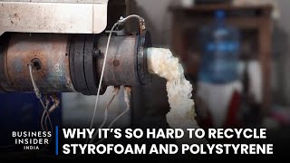 Why It’s So Hard To Recycle Styrofoam And Polystyrene | World Wide Waste