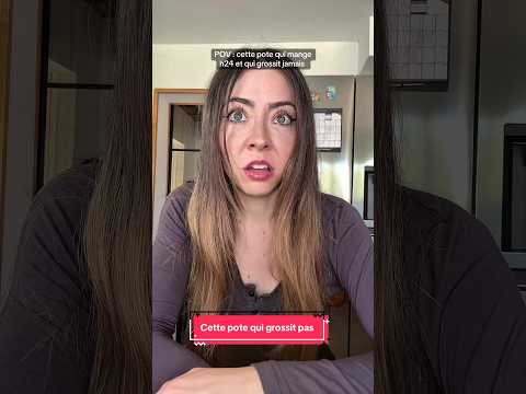 POV: cette pote qui mange h24 et qui grossit jamais #humour #pourtoi #foryou
