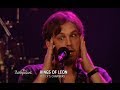 Kings of Leon - Molly's Chambers (Rockpalast 2009)