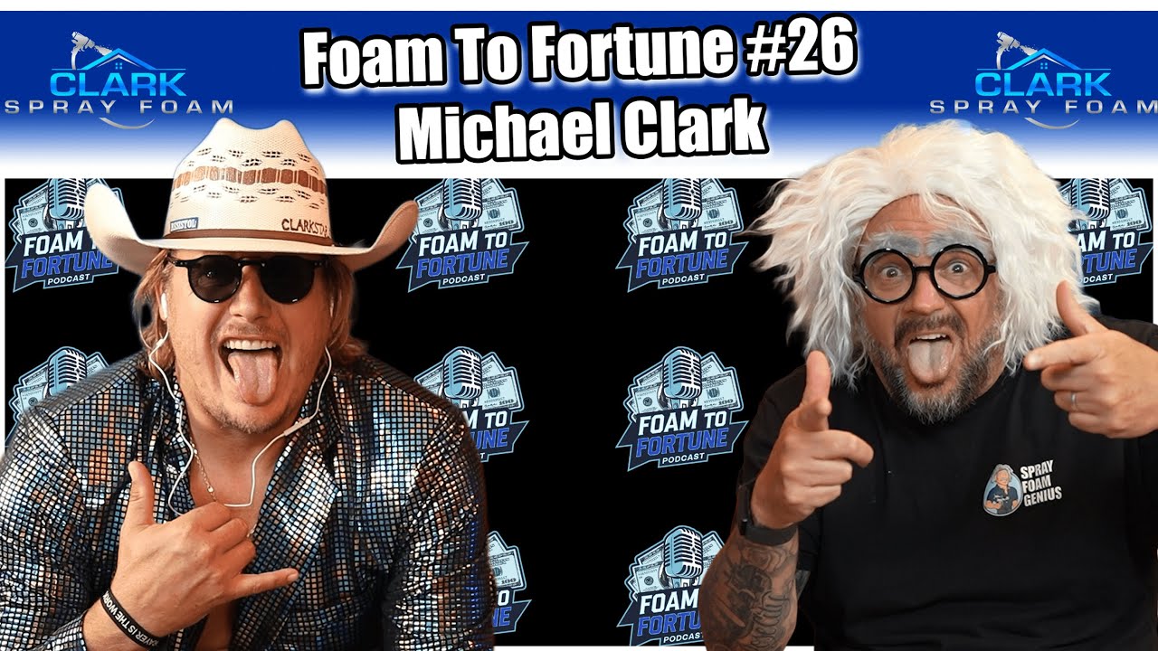 Viral Spray Foam Success & Business Growth | Michael Clark Ep. 26 1 Viral Spray Foam Success & Business Growth | Michael Clark Ep. 26