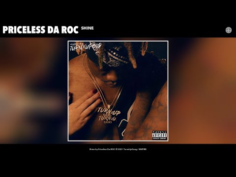 Priceless Da ROC - Shine (Audio)