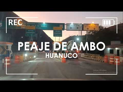 Peaje de Ambo - Huanuco