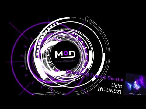 Decadon & Fransis Derelle - Light (ft. LINDZ)