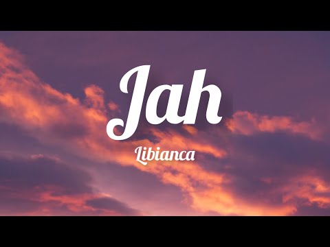 Libianca - Jah (Lyrics)