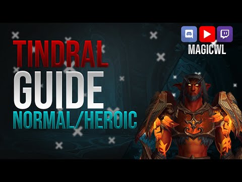 Guide: Tindral Normal/Heroisch | Amirdrassil | deutsch (german)