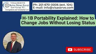 H-1B Portability Explained: How to Change Jobs Without Losing Status