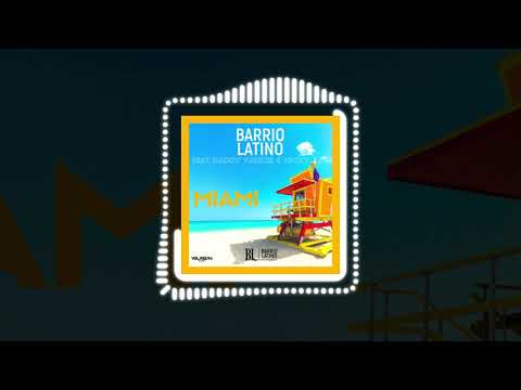 Barrio Latino Feat. Nicky Jam & Daddy Yankee - Miami (Official Audio)
