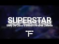 TRADUCTION FRANÇAISE Stefy De Cicco X Shibui X Andrea Zelletta Superstar