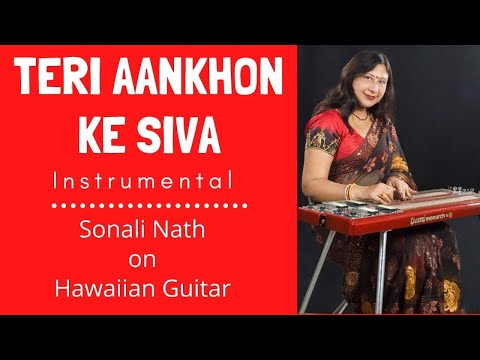 Teri Aankhon Ke Siva Instrumental