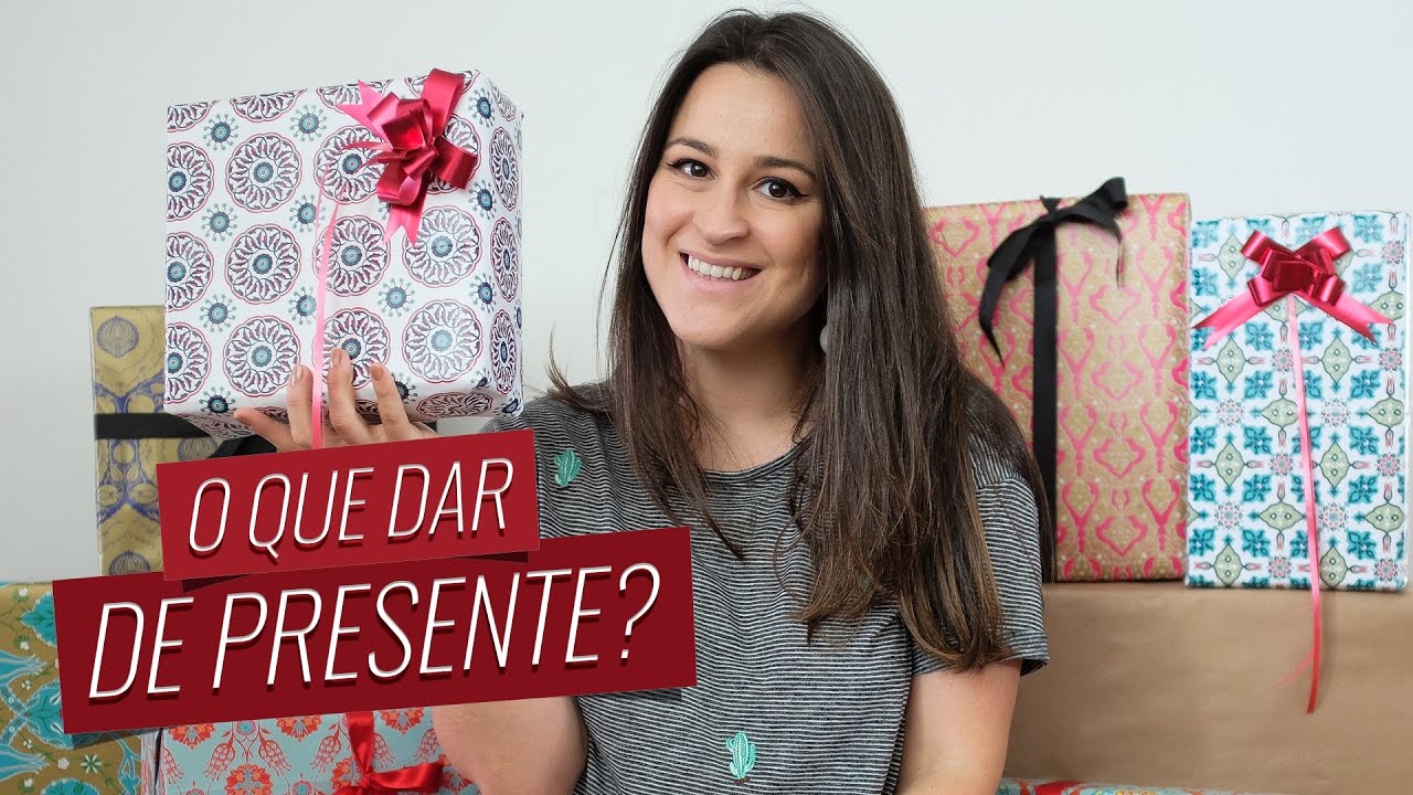 O que dar de Presente Dicas de presentes criativos | #Laína