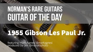 Video thumbnail for Norman's Rare Guitars - Guitar of the Day: 1955 Gibson Les Paul Jr. by Normans Rare Guitars