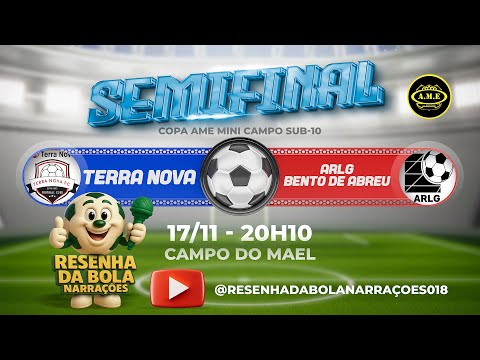 Terra Nova / Aki Tem X ARLG Bento de Abreu - Semifinal Copa Ame Sub 10 mini campo
