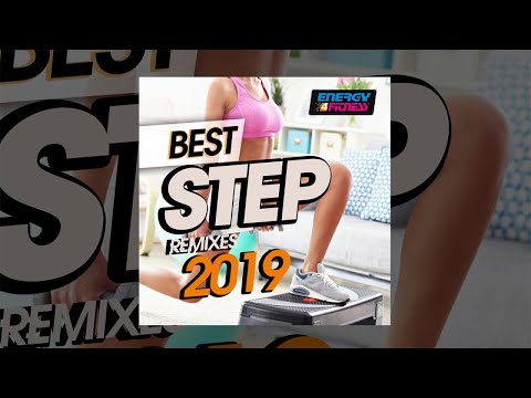 E4F - Best Step Remixes 2019 - Fitness & Music 2019