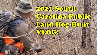 2021 South Carolina Public Land Hog Hunt Vlog