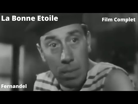 La Bonne Etoile | Comédie | Fernandel, Julien Carette | Film Complet en Français.