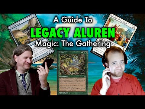 A Guide To Building A Legacy Aluren Deck for Magic: The Gathering