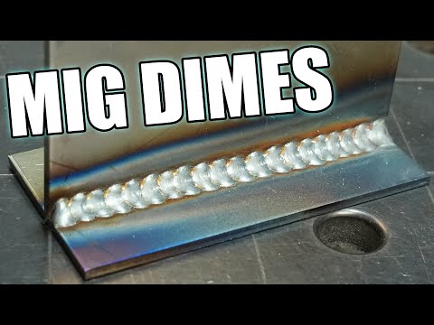 How to Stack Dimes MIG Welding...And When You Shouldn't
