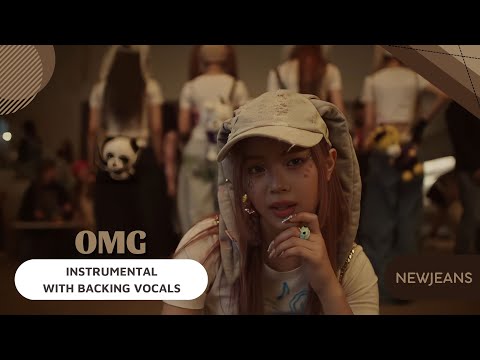 NewJeans - OMG (Instrumental with backing vocals) |Lyrics|