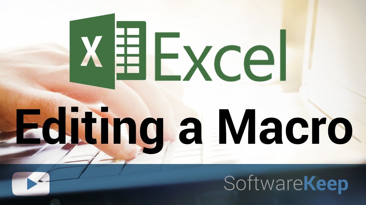 Editing Macros in Excel - Tutorial in Excel
