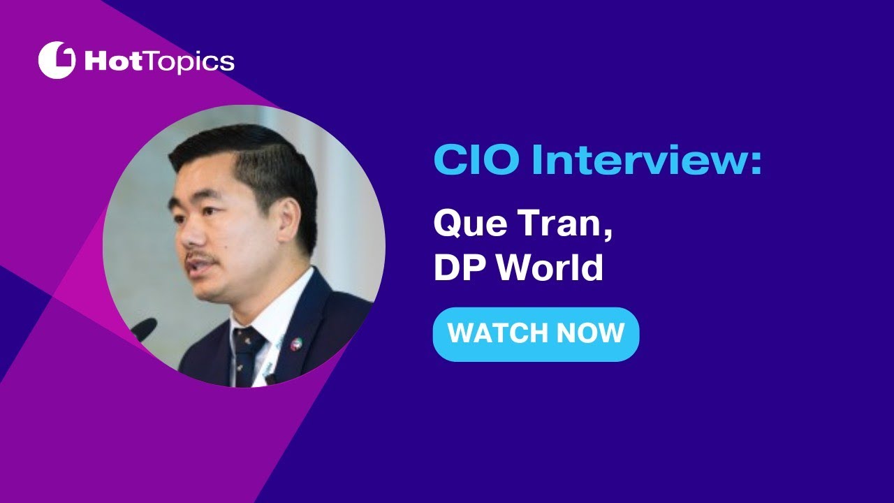 CIO Interview: Que Tran