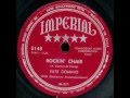Fats Domino - Rockin' Chair - February 1951