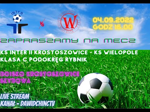 Krostoszowice 04.09.2022 - KS INTER II KROSTOSZOWICE - KS WIELOPOLE (RYBNIK)