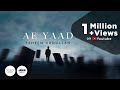 Ae Yaad (Lyrical Video) by Faheem Abdullah @theimaginarypoet  | Artiste First #stageomusic