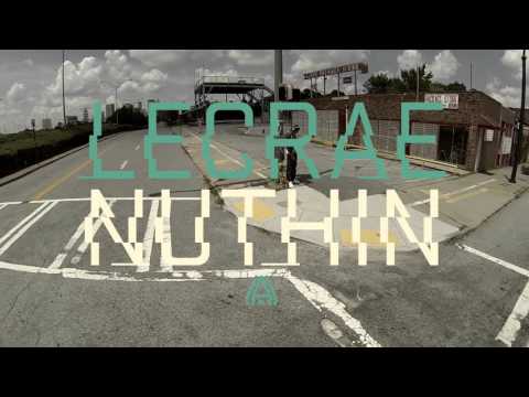 Lecrae - Nuthin