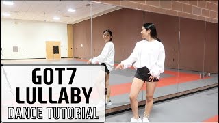 Download lagu GOT7(갓세븐) 'Lullaby' Lisa Rhee Dance Tutorial mp3 Download lagu GOT7(갓세븐) 'Lullaby' Lisa Rhee Dance Tutorial mp3