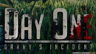 Day One Garry's Incident Gameplay Part 1